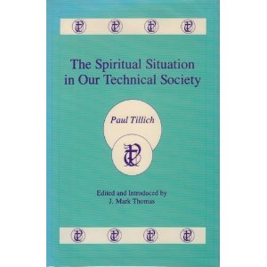9780865542921: The Spiritual Situation in Our Technical Society