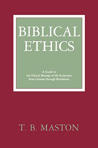 Beispielbild fr Biblical Ethics zum Verkauf von Your Online Bookstore