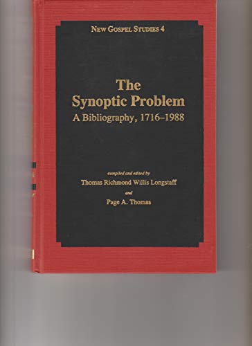 Imagen de archivo de Synoptic Problem : A Bibliography, 1716-1988 a la venta por Better World Books