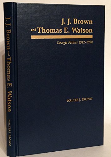 J.J.Brown and Thomas E.Watson
