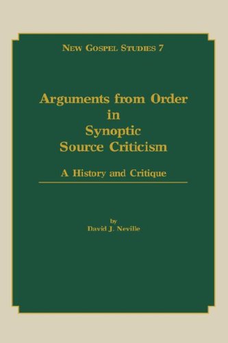 9780865543997: Arguments from Order in Synoptic Source Criticism:A History and Critique(New Gospel Studies 7)