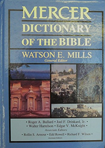 Stock image for Mercer Dictionary of the Bible for sale by Books of the Smoky Mountains