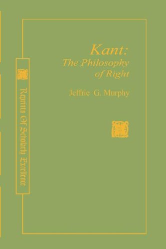 9780865544437: Kant: The Philosophy of Right : Rose (Reprints of Scholarly Excellence)