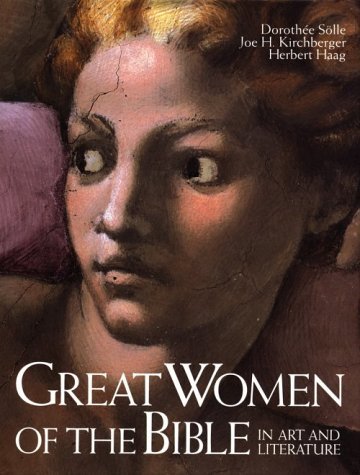 Stock image for Great Women of the Bible in Art and Literature for sale by Ergodebooks