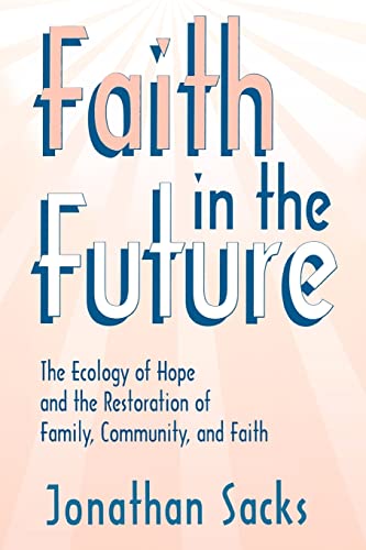 9780865545502: Faith in the Future