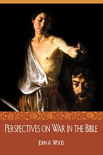 Stock image for Perspectives on War in the Bible for sale by Better World Books: West