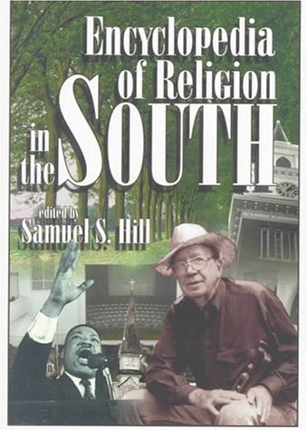 Imagen de archivo de Encyclopedia of Religion in the South a la venta por Better World Books