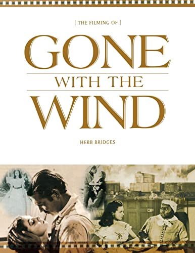 Imagen de archivo de Filming of Gone With the Wind' a la venta por SecondSale