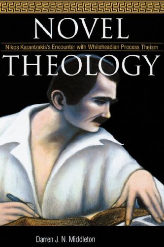 Stock image for Novel Theology: Nikos Kazantzakis's Encounter With Whiteheadian Process Theism for sale by BargainBookStores