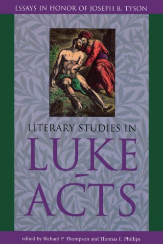 Literary Studies in Luke Acts (9780865546318) by Richard J. Thompson; Richard P. Thompson