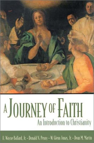 Beispielbild fr A Journey of Faith: An Introduction to Christianity zum Verkauf von More Than Words