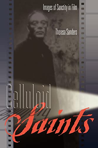 Stock image for Celluloid Saints : Images of Sanctity in Film for sale by Better World Books