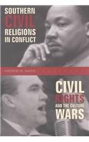 Beispielbild fr Southern Civil Religions in Conflict: Civil Rights and Culture Wars zum Verkauf von BargainBookStores