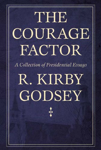 Imagen de archivo de The Courage Factor: a Collection of Presidential Essays (H671/Mrc) a la venta por Better World Books