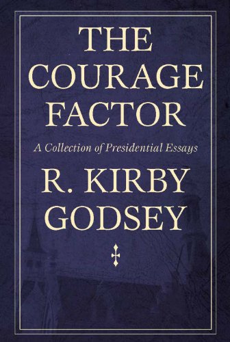 Stock image for The Courage Factor: a Collection of Presidential Essays (H671/Mrc) for sale by Better World Books