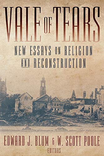 Beispielbild fr Vale of Tears: New Essays on Religion & Reconstruction zum Verkauf von Powell's Bookstores Chicago, ABAA