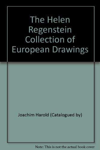 The Helen Regenstein Collection of European Drawings (9780865590144) by Joachim, Harold