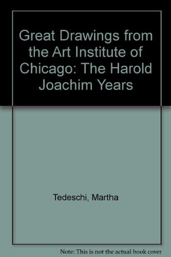 Beispielbild fr Great Drawings from the Art Institute of Chicago: The Harold Joachim Years 1958-1983 zum Verkauf von J. HOOD, BOOKSELLERS,    ABAA/ILAB