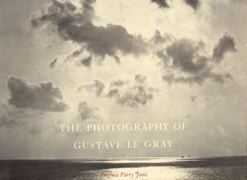 Stock image for The photography of Gustave Le Gray. for sale by Antiquariat & Verlag Jenior