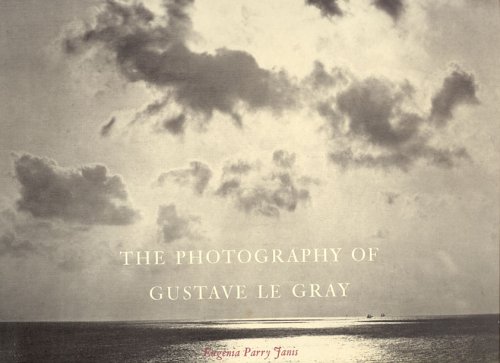 Stock image for The Photography of Gustave Le Gray for sale by Great Matter Books
