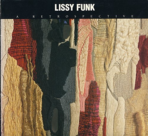 Imagen de archivo de Lissy Funk: A Retrospective 1927-1988 a la venta por HPB-Emerald