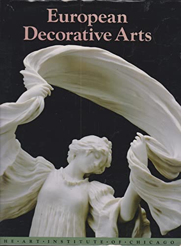 9780865590908: European Decorative Arts in the Art Institute of Chicago