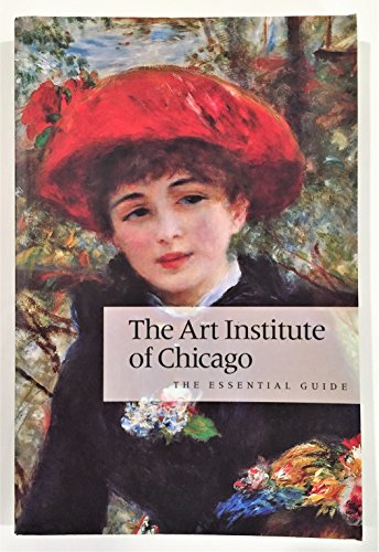 9780865591202: The Art Institute of Chicago: The Essential Guide