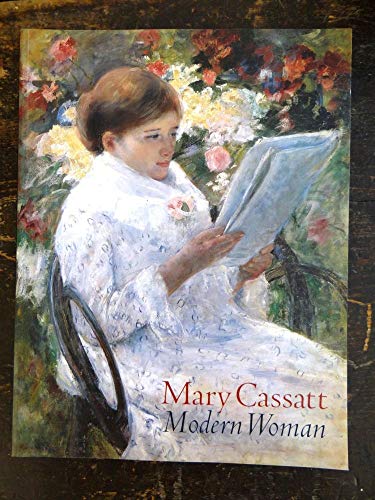 Imagen de archivo de Mary Cassatt, Modern Woman a la venta por HPB-Red