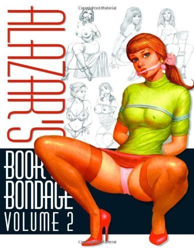 9780865620872: Alazar's Book of Bondage: v. 2