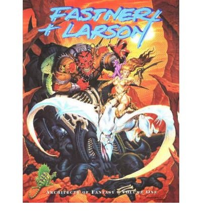 Stock image for Fastner and Larson : Architects of Fantasy for sale by GreatBookPrices