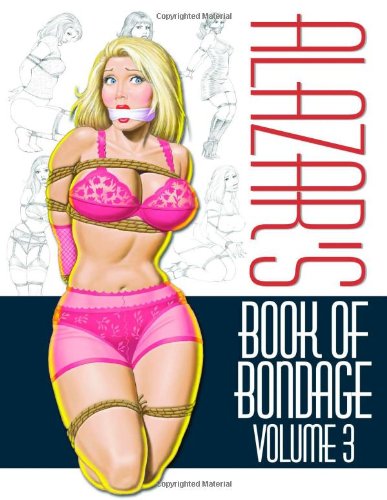 Imagen de archivo de Alazar's Book of Bondage: Volume Three: 3 a la venta por medimops