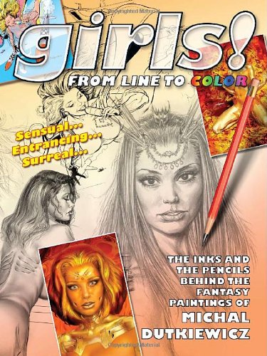 Girls! From Line to Color (9780865621510) by Michal Dutkiewicz