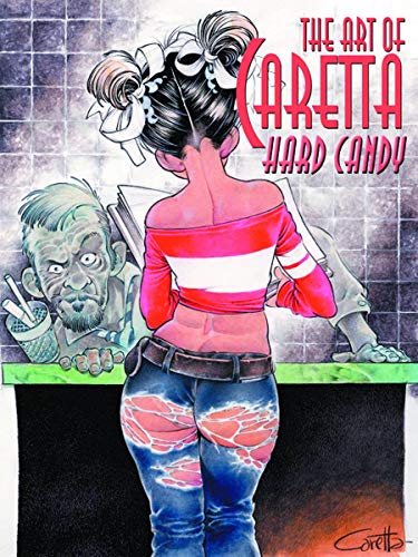 9780865621527: Art Of Caretta: Hard Candy