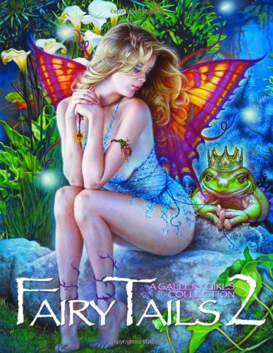 9780865621589: Fairy Tails: Volume 2 (Gallery Girls Collection)