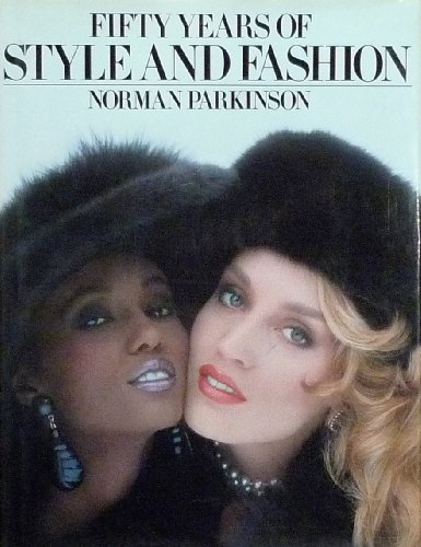 Imagen de archivo de Fifty Years of Style and Fashion a la venta por Half Price Books Inc.