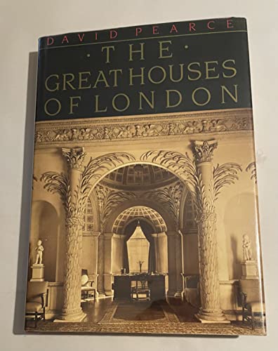 Beispielbild fr The Great Houses of London zum Verkauf von Better World Books