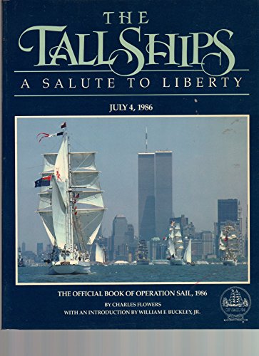 Imagen de archivo de Tall Ships: A Salute to Liberty a la venta por Wonder Book