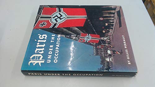 Stock image for Paris Under the Occupation for sale by ThriftBooks-Atlanta