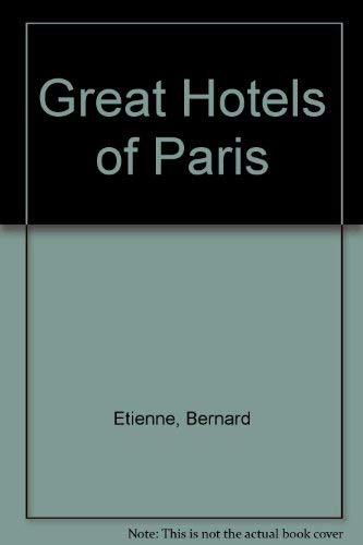Stock image for Great Hotels of Paris for sale by Discover Books