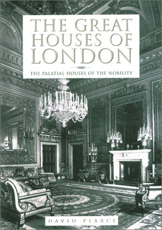 Beispielbild fr The Great Houses of London zum Verkauf von WorldofBooks
