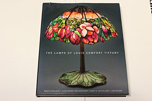 9780865651630: The Lamps of Louis Comfort Tiffany