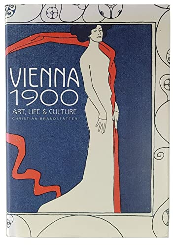 Beispielbild fr Vienna 1900: Art, Life & Culture zum Verkauf von Argosy Book Store, ABAA, ILAB