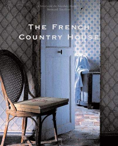 Beispielbild fr The French Country House zum Verkauf von SecondSale