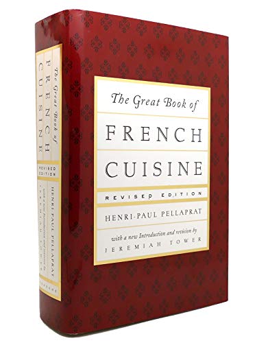 Imagen de archivo de The Great Book of French Cuisine a la venta por "Pursuit of Happiness" Books