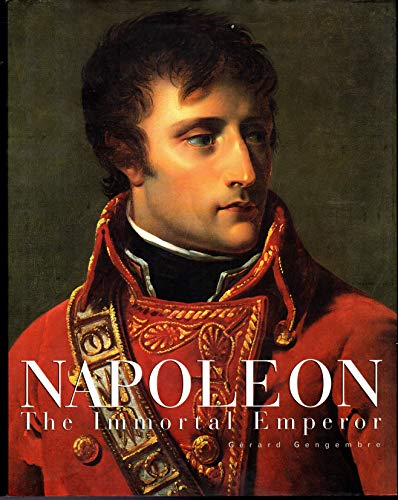 Beispielbild fr Napoleon: The Immortal Emperor zum Verkauf von HPB-Red