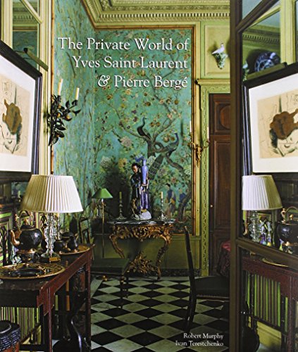 9780865652514: The Private World of Yves Saint Laurent & Pierre Berge