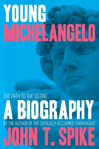 9780865652668: Young Michelangelo: The Path to the Sistine: A Biography