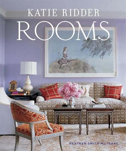 Imagen de archivo de Katie Ridder Rooms a la venta por Byrd Books