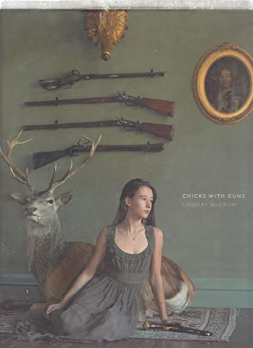 Beispielbild fr Chicks With Guns zum Verkauf von Books of the Smoky Mountains