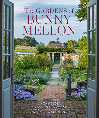 Beispielbild fr The Gardens of Bunny Mellon zum Verkauf von Moe's Books